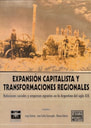 Expansión capitalista y transformaciones regionales