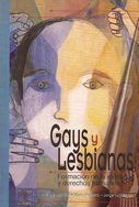 Gays y lesbianas. Formación de la identidad y derechos humanos.